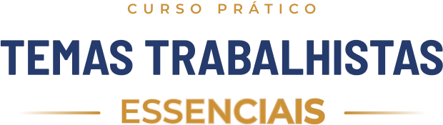 Logotipo do curso Temas Trabalhistas Essenciais
